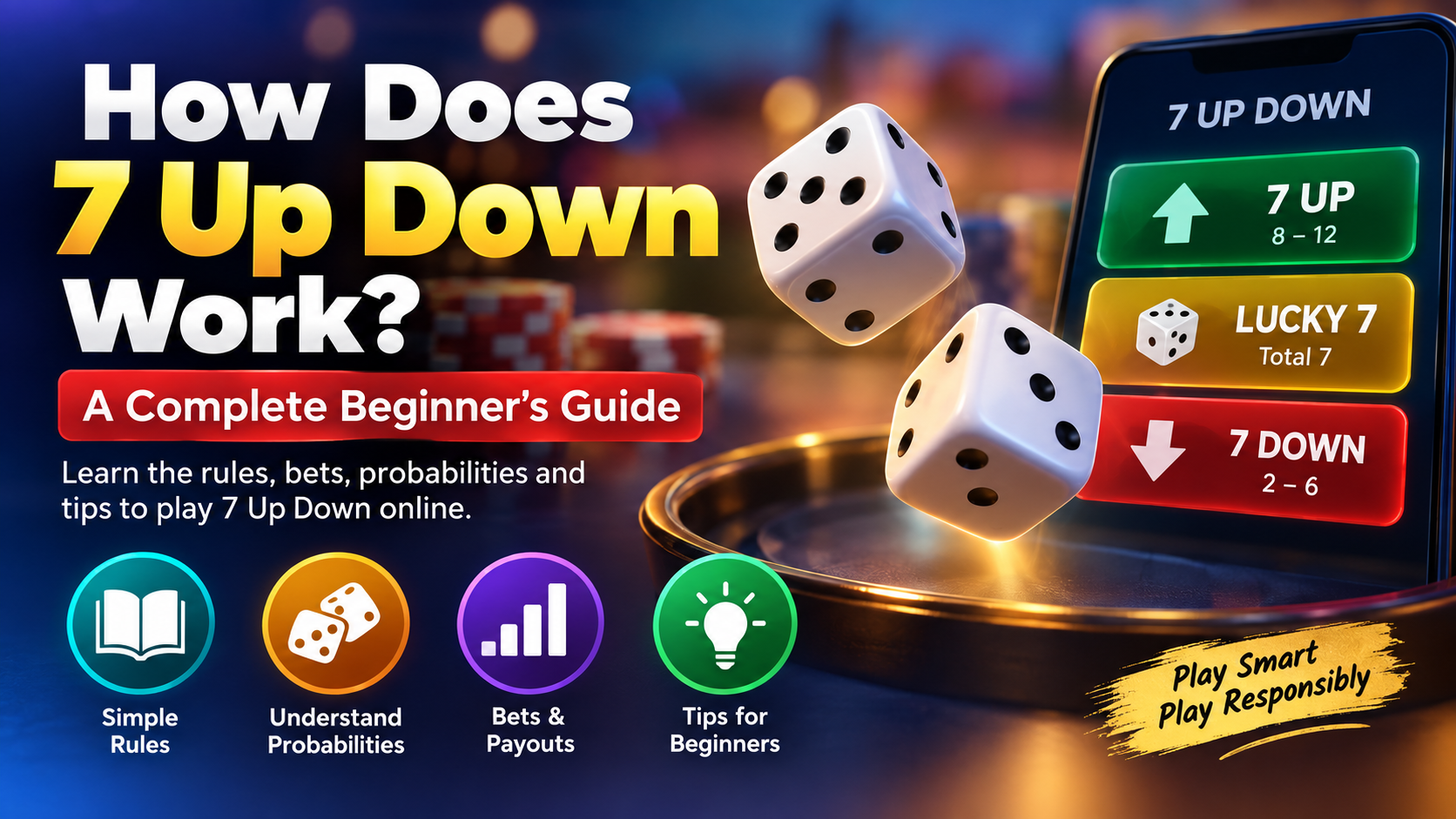 How Does 7 Up Down Work